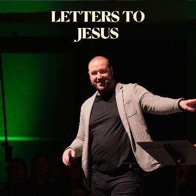 Letters to Jesus