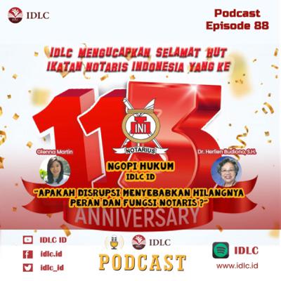 Eps: 88 “APAKAH DISRUPSI MENYEBABKAN HILANGNYA PERAN DAN FUNGSI NOTARIS?” ft Dr. Herlien Budiono, S.H. Eps: 88 “APAKAH DISRUPSI MENYEBABKAN HILANGNYA PERAN DAN FUNGSI NOTARIS?” ft Dr. Herlien Budiono, S.H.