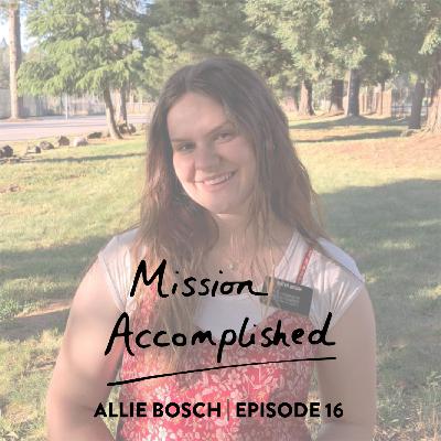 Allie Bosch: Overcoming Mental Health Struggles as a Full-Time Missionary
