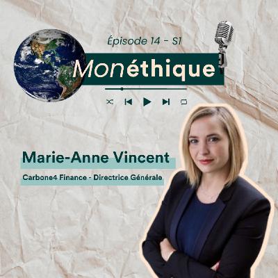 Diminuer l'empreinte carbone de ses investissements avec Marie-Anne Vincent de Carbon4 Finance