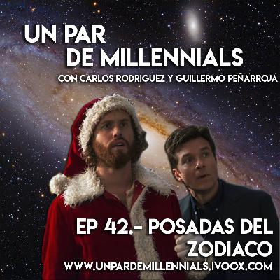#42 Posadas del Zodiaco