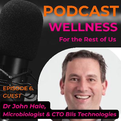 Oral Probiotics with Dr. John Hale Oral Probiotics with Dr. John Hale