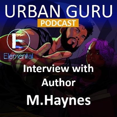 Season Two -Episode Nine - Interview with M. Haynes