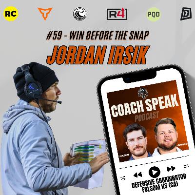 #59 - Win Before The Snap with Jordan Irsik #59 - Win Before The Snap with Jordan Irsik