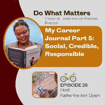 026 My Career Journal Part 5