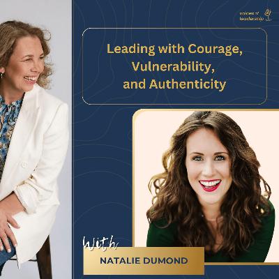 Leading with Courage, Vulnerability, and Authenticity | Leadership Stories | Women Leadership | Female Founders