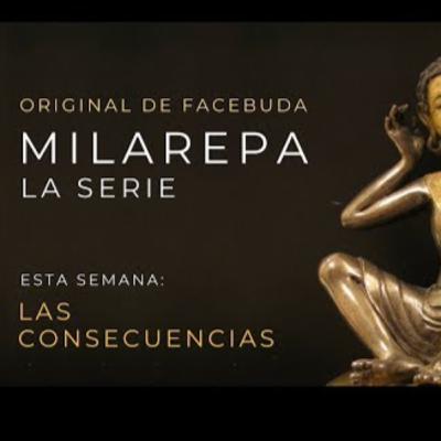 Milarepa, La serie. 5 "Las consecuencias"