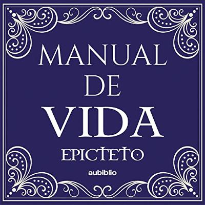 Manual de Vida [Life Manual] (Audiolibro) | Prueba Gratis