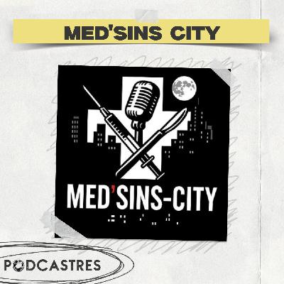Med'sins-City - PodCastres 2025 Med'sins-City - PodCastres 2025