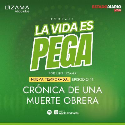 Crónica de una muerte obrera