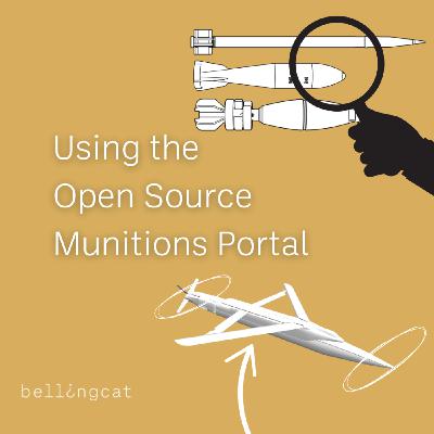 "Using the Open Source Munitions Portal" with The OSMP Team