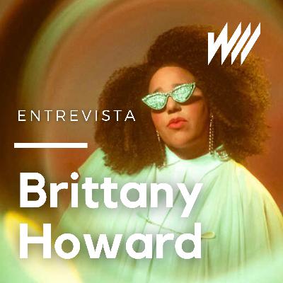Ep 98) - Warp Talks - Brittany Howard