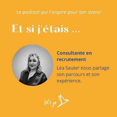 S2-Ep10 - Et si j'étais consultante en recrutement