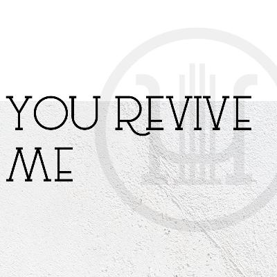Ep. 38: "You Revive Me" - Passion, Christy Nockels - Christ as the Living Well Ep. 38: "You Revive Me" - Passion, Christy Nockels - Christ as the Living Well