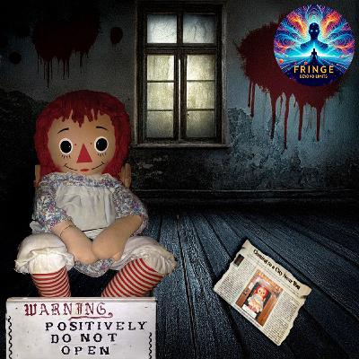 Where She Goes, Chaos Follows: The Traveling Terror of Annabelle