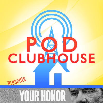 Tales From Yaya's: The Your Honor Podcast ("Part Twenty")