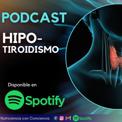 Enfermedades de la tiroides: HIPOTIROIDISMO Enfermedades de la tiroides: HIPOTIROIDISMO