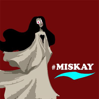 #MISKAY #MISKAY