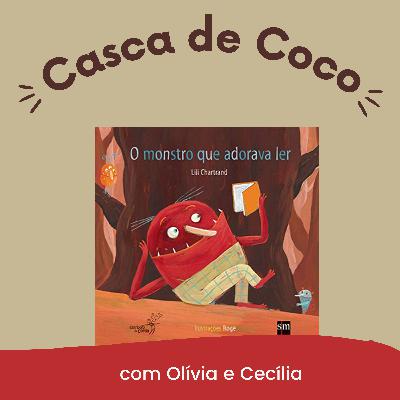 O Monstro que Adorava Ler O Monstro que Adorava Ler