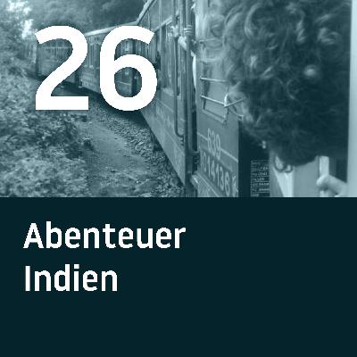 BH026 – Abenteuer Indien