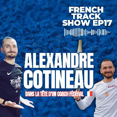 French Track & Alexandre Cotineau EP 17 French Track & Alexandre Cotineau EP 17