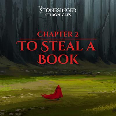 Book 1 | Chapter 2 | To Steal a Book