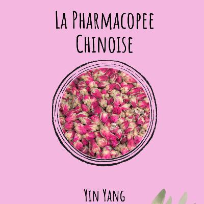 La Pharmacopée Chinoise La Pharmacopée Chinoise