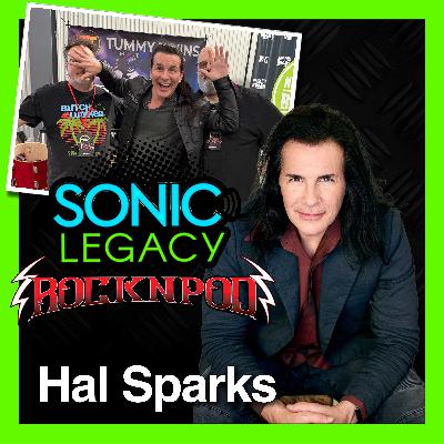 Rock N Pod 2025: Hal Sparks Interview with Sonic Legacy!
