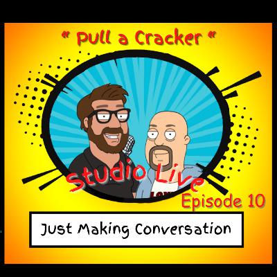 "Pull A Cracker - Episode 10 Season 4