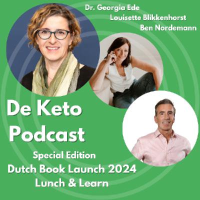 Special Edition: Dr. Georgia Ede Lunch & Learn 2024 "Change You Diet Change Your Mind"