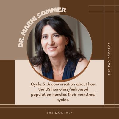 Cycle 3: A Conversation with Dr. Marni Sommer