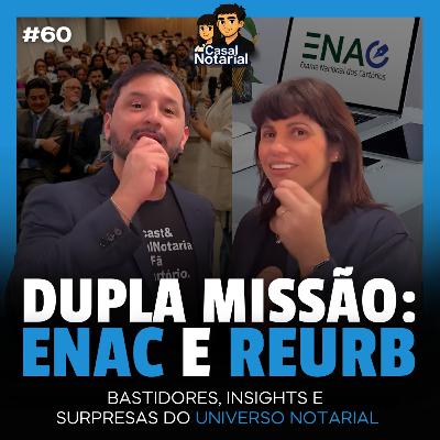 BASTIDORES, INSIGHTS E SURPRESAS DO UNIVERSO NOTARIAL: EP#60
