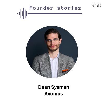 Dean Sysman: The Relentless Founder Behind a $2B Cyber Unicorn