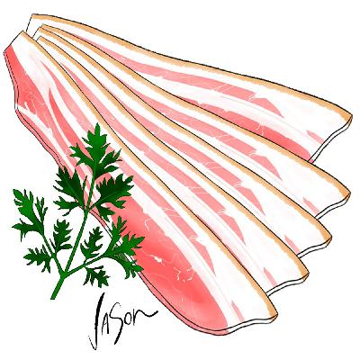 Episode 39: Bring Home The Bacon