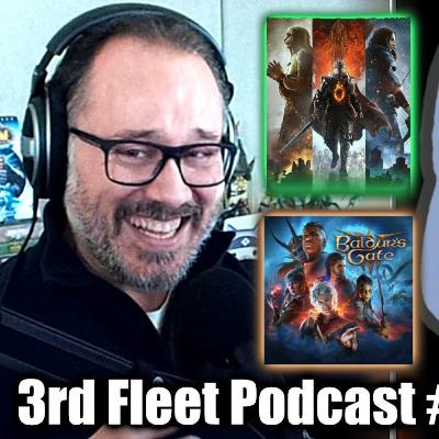 3rd Fleet Podcast #82 | Baldur’s Gate 3, Dragon’s Dogma 2, Palworld & More