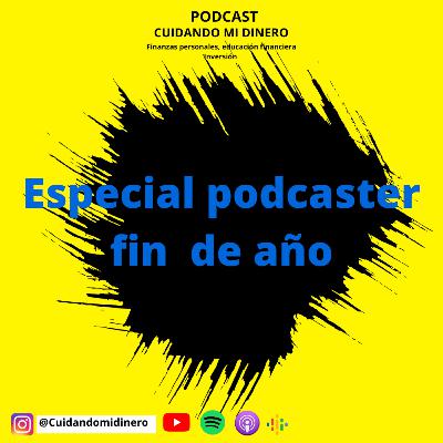 Especial podcaster fin de año - 44 Especial podcaster fin de año - 44