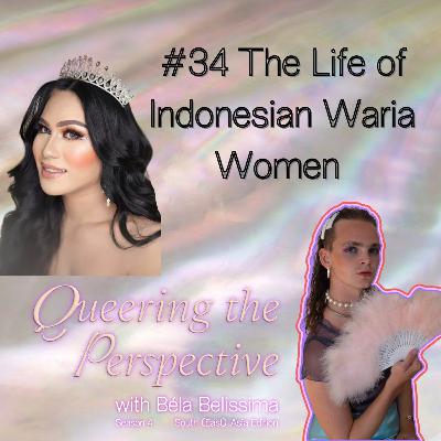#34 The Life of Indonesian Waria Women #34 The Life of Indonesian Waria Women