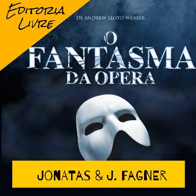 O fim do musical O Fantasma da Ópera