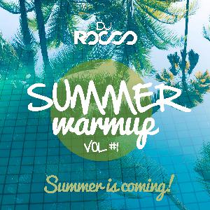 Summer 2019 Warm Up Vol. 1