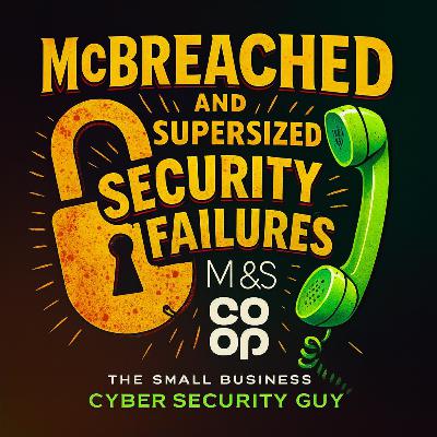 McDonalds’ SuperSized Cyber Screw Up