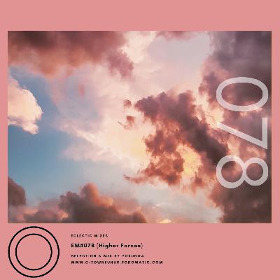 EM#078 (Higher Forces)