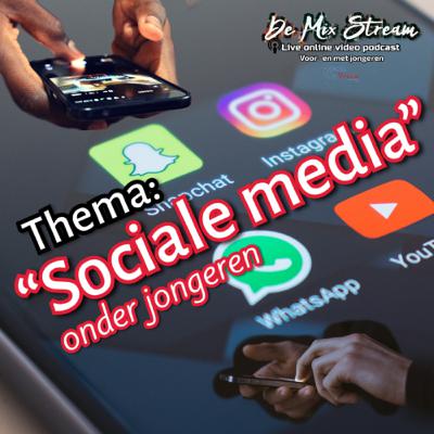 Afl.12: Sociale media onder jongeren