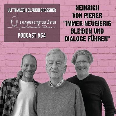 #64 EIN BEWEGTES LEBEN | Studiogast Heinrich von Pierer (Vorstandsvorsitzender und Aufsichtsratsvorsitzender Siemens AG a. D.)