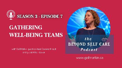 Gathering Well-being Teams