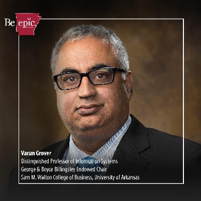 Augmenting Artificial Intelligence Through Cross-Functional Perspectives with Varun Grover Augmenting Artificial Intelligence Through Cross-Functional Perspectives with Varun Grover