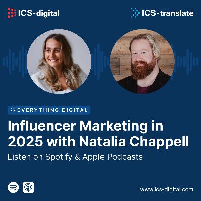 Influencer Marketing in 2025 with Natalia Chappell