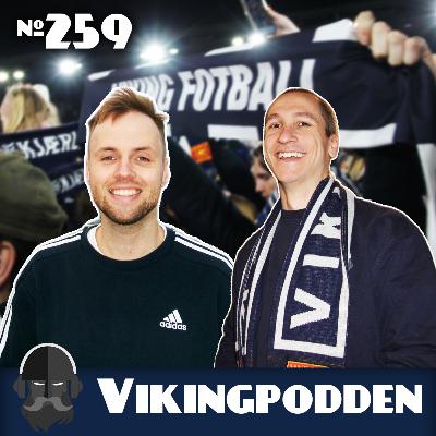 #259 - Europa-drømmer, overgangsrykter og 2026 – vi svarer på alt om Viking💙