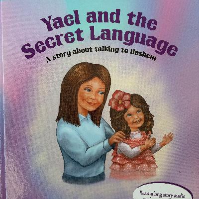 Yael And The Secret Language