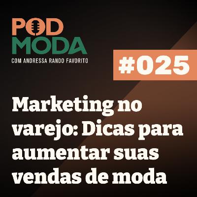 Marketing no Varejo: Estratégias para Aumentar Suas Vendas de Moda com Dino Gueno Marketing no Varejo: Estratégias para Aumentar Suas Vendas de Moda com Dino Gueno