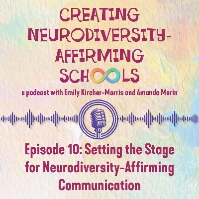 Setting the Stage for Neurodiversity-Affirming Communication